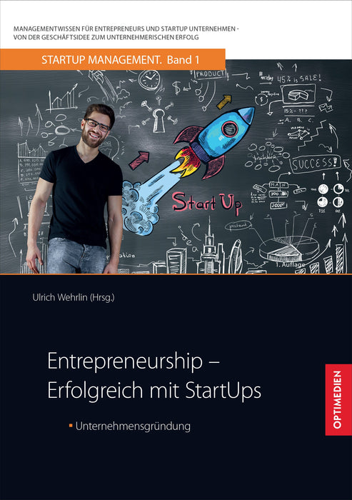 SM 01 | Entrepreneurship – Erfolgreich mit StartUps | 1. Auflage SIEVERSMEDIEN SM 01 | Entrepreneurship – Erfolgreich mit StartUps | 1. Auflage SIEVERSMEDIEN