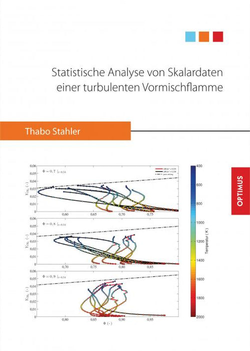 Statistische Analyse von Skalardaten einer turbulenten Vormischflamme SIEVERSMEDIEN Statistische Analyse von Skalardaten einer turbulenten Vormischflamme SIEVERSMEDIEN