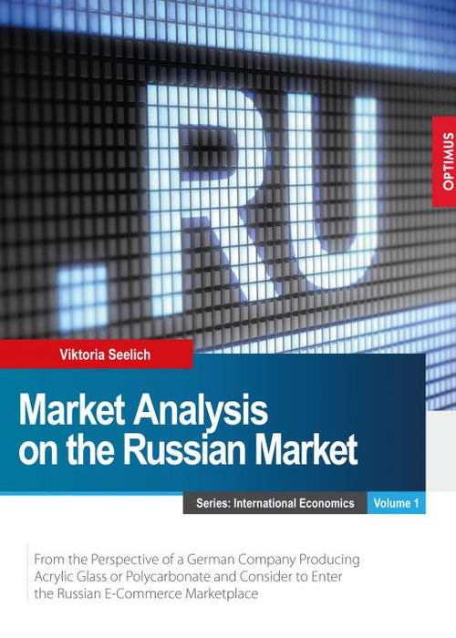Vol. 1 | Market Analysis on the Russian Market SIEVERSMEDIEN Vol. 1 | Market Analysis on the Russian Market SIEVERSMEDIEN