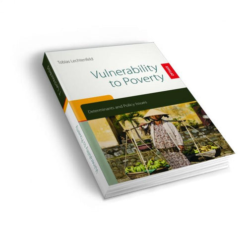 Vulnerability to Poverty - Determinants and Policy Issues SIEVERSMEDIEN Vulnerability to Poverty - Determinants and Policy Issues SIEVERSMEDIEN