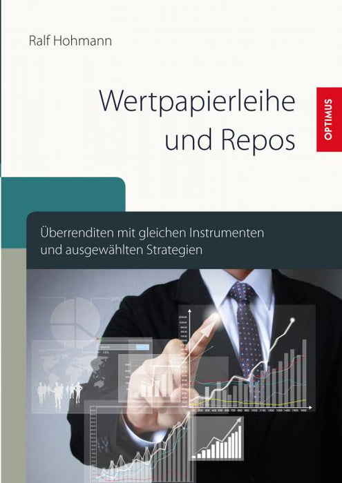 Wertpapierleihe und Repos SIEVERSMEDIEN Wertpapierleihe und Repos SIEVERSMEDIEN