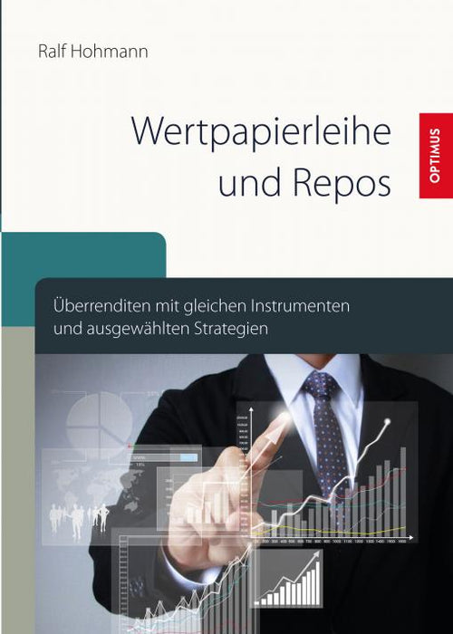 Wertpapierleihe und Repos SIEVERSMEDIEN Wertpapierleihe und Repos SIEVERSMEDIEN