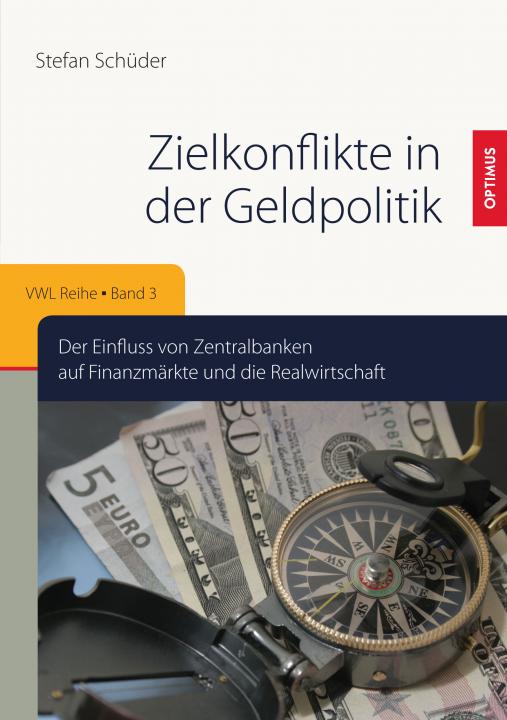 Zielkonflikte in der Geldpolitik SIEVERSMEDIEN Zielkonflikte in der Geldpolitik SIEVERSMEDIEN