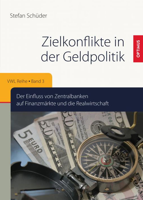 Zielkonflikte in der Geldpolitik SIEVERSMEDIEN Zielkonflikte in der Geldpolitik SIEVERSMEDIEN