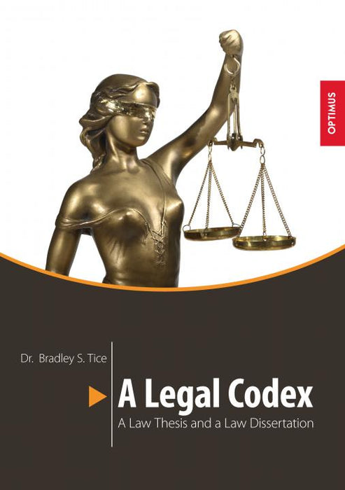 A Legal Codex. A Law Thesis and a Law Dissertation SIEVERSMEDIEN