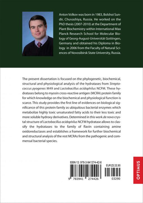 Analysis of Prokaryotic Fatty Acid Double Bond Hydratases SIEVERSMEDIEN