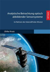 Analytische Betrachtung optisch abbildender Sensorsysteme im Rahmen der AsteroidFinder-Mission SIEVERSMEDIEN