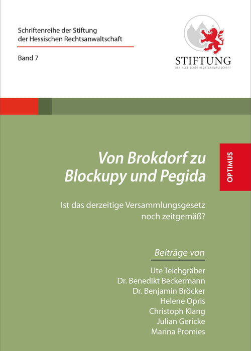 Band 07 | Von Brokdorf zu Blockupy und Pegida SIEVERSMEDIEN