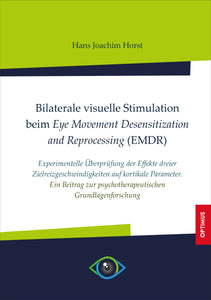 Bilaterale visuelle Stimulation beim EMDR SIEVERSMEDIEN