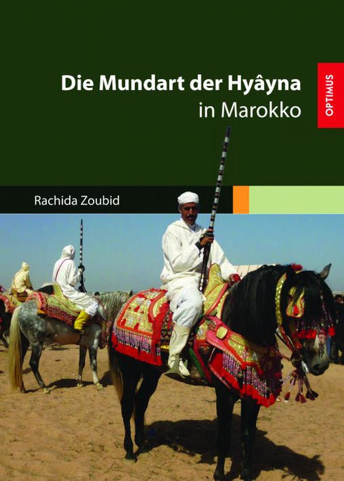 Die Mundart der Hyâyna in Marokko SIEVERSMEDIEN