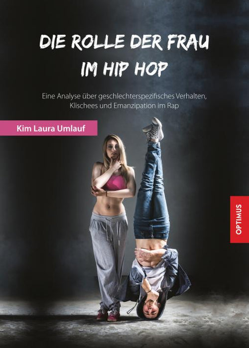 Die Rolle der Frau im Hip Hop SIEVERSMEDIEN