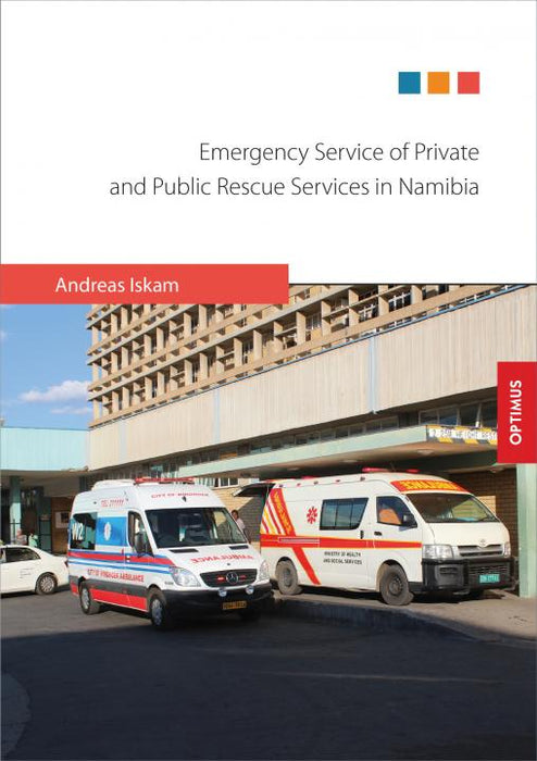 Emergency Service of Private and Public Rescue Services in Namibia SIEVERSMEDIEN