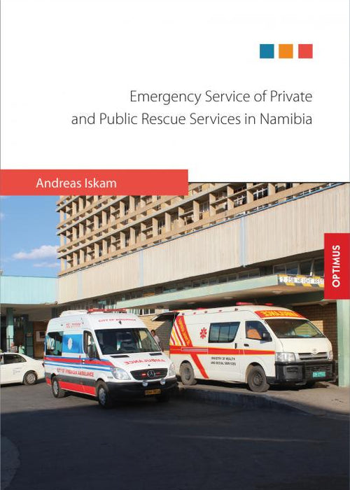 Emergency Service of Private and Public Rescue Services in Namibia SIEVERSMEDIEN