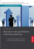FM 04 | Motivation in der ganzheitlichen Unternehmensführung | 2. Auflage SIEVERSMEDIEN