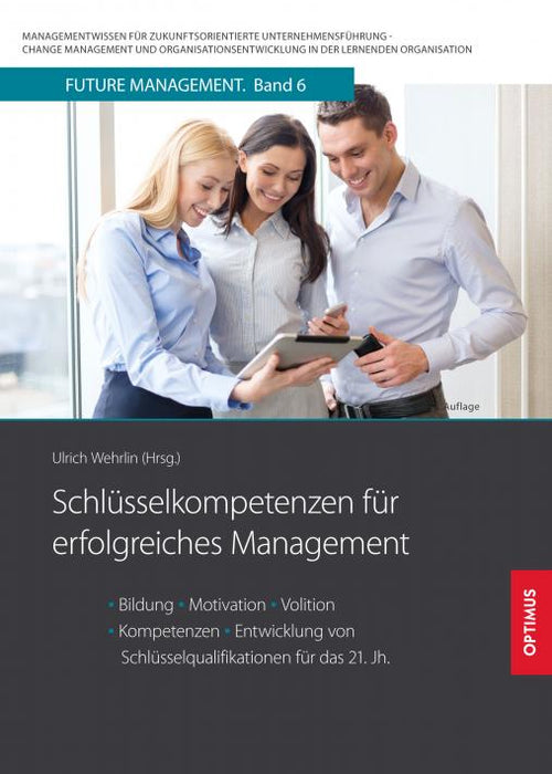 FM 06 | Schlüsselkompetenzen für erfolgreiches Management | 2. Auflage SIEVERSMEDIEN