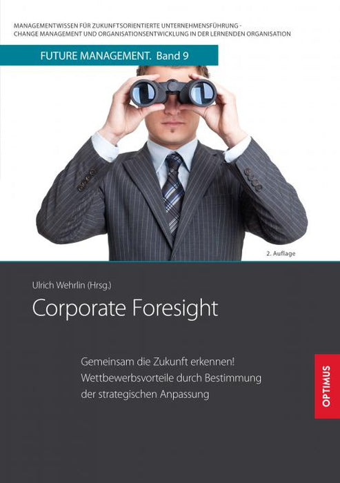 FM 09 | Corporate Foresight | 2. Auflage SIEVERSMEDIEN
