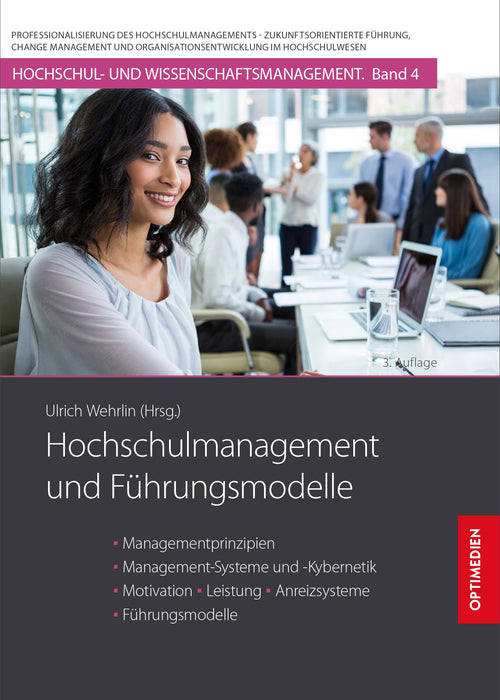 HM 04 | Hochschulmanagement und Führungsmodelle | 3. Auflage SIEVERSMEDIEN