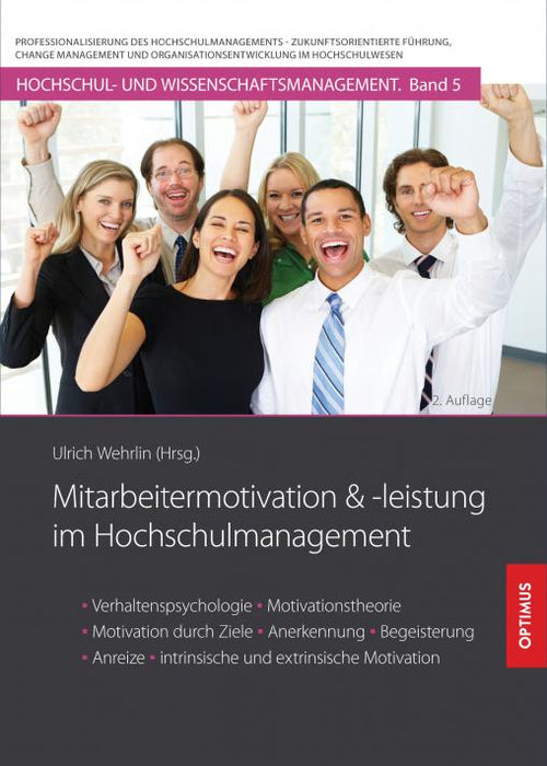 HM 05 | Mitarbeitermotivation und -Leistung im Hochschulmanagement | 2. Auflage SIEVERSMEDIEN