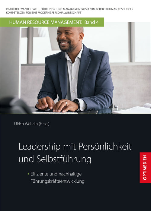 HRM 04 | Leadership mit Persönlichkeit und Selbstführung | 1. Auflage SIEVERSMEDIEN