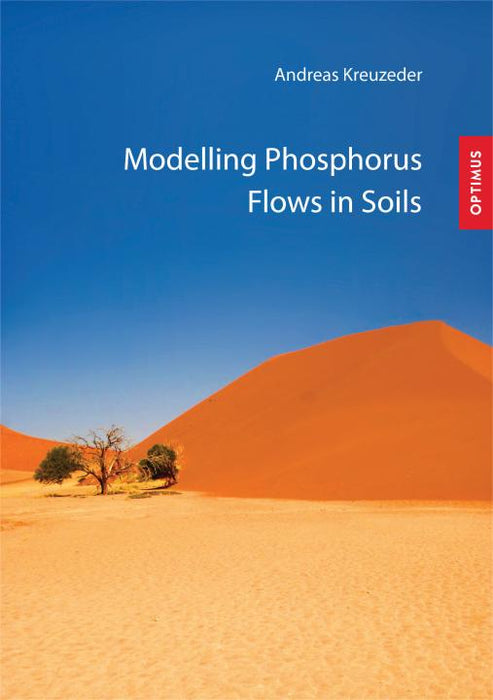 Modelling Phosphorus Flows in Soils SIEVERSMEDIEN