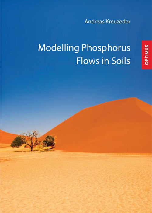 Modelling Phosphorus Flows in Soils SIEVERSMEDIEN