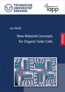 New Material Concepts for Organic Solar Cells SIEVERSMEDIEN